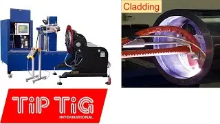 TiPTiG Cladding advanced pipe welding system