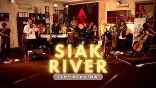 SIAK RIVER - 21st Anniversary Riau Rhythm Musical Journey 2022 #riaurhythm #musikmelayu