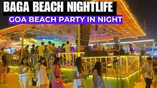 Goa Night Life | Baga Beach 🏖️ Night Life | Goa Club party | Goa Total Budget Trip Nightlife Club |