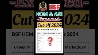 bsf hcm cut off 2024 / bsf hcm expected cut off 2024 #bsfhcmcutoff2024 #bsfhcmnewvacancy #bsfhcnew