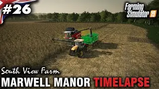 FS19 Marwell Manor Timelapse #26