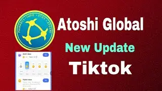 Atoshi Global Mining New Update Launch Tiktok Future 