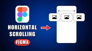 How Do I Do Horizontal Scrolling In Figma 2026