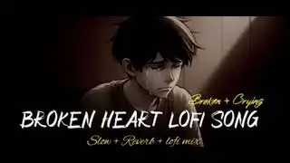 HEART BROKEN💔 LOFI SONGS I TRENDING  SPERHIT HINDI SAD❤️&zwj;🩹LOFI SONGS  l SLOW +REVERB #sad #trending 
