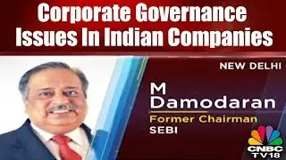 Corporate Governance Issues In Indian Companies | What's Bothering Auditors? | CNBC TV18