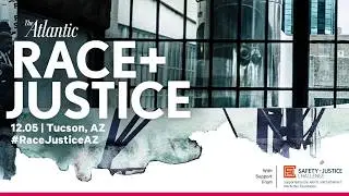 Welcome to Race + Justice: Tucson