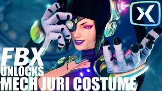 FBX UNLOCKS: Juri's Mech Costume (Street Fighter V)