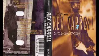 Rex Carroll - Awful Good