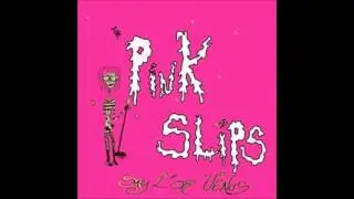 The Pink Slips - Say L'or Venus (Full Album) HD