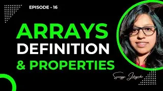 Array definition and properties | Episode: 16 #datastructuresandalgorithms #arrays #algorithms