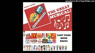 Fast Food Rock! | feat. @lunchlab