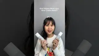 Kind Watery Moist atau Kind Cream Moist? Coba kasih tau Mingem yuk! 🤭  #skingame