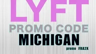 Lyft Promo Code Michigan