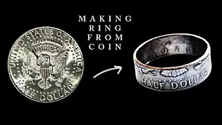 Making a ring from Kennedy half dollar