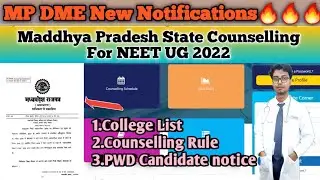 MP DME New Notifications For NEET UG 2022 State Counselling | NEET UG 2022| MBBS