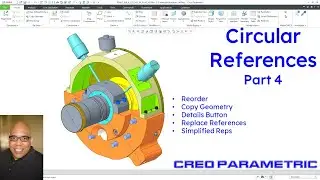 Creo Parametric - Circular References (Part 4) | Assemblies and Top Down Design