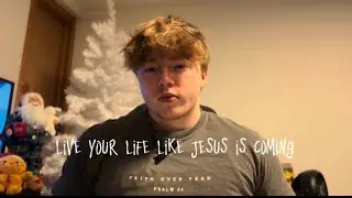 Live Your Life Like Jesus Is Coming
