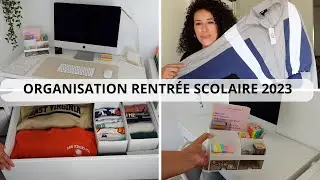 Organisation Rentrée scolaire 2023 : Bureau/Fournitures/Vêtements/Haul