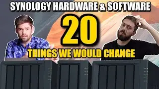 Synology NAS - 20 Things We Would Change!!! Hardware, Software and Services