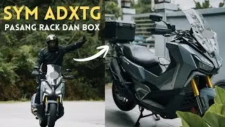 Cara Pasang Rack dan Box SYM ADXTG 400