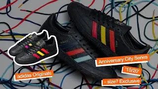 adidas Originals Anniversary City Series &rsquo;10/20&prime; &ndash; size? Exclusive - The Final Pair