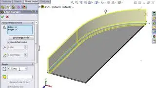 SolidWorks Sheet Metal Study, 01 Sheet Metal Design   10 Edge Flange 3