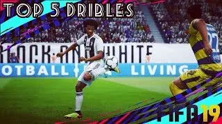 FIFA 19 | TOP 5 DRIBLES | #1