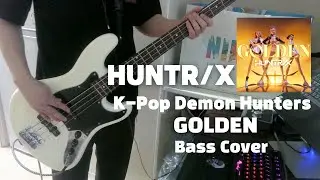 HUNTR/X(헌트릭스) - Golden(골든)케이팝 데몬 헌터스Bass Cover  #huntrix #kpopdemonhunters #golden #Bass #BassGuitar