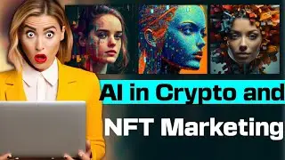 AI in Crypto and NFT Marketing?