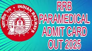 RRB paramedical admit card 2025 || How to download rrb paramedical admit card 2025