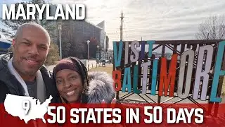 Watch us visit 50 states in 50 days! Episode 9 Maryland