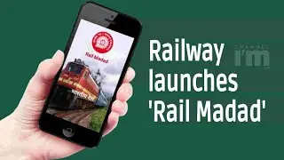 Railway launches 'Rail Madad'