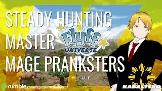 🔴 Flyff Universe Gameplay. Steady Hunting Master Mage Pranksters! 🎮 Thank You For Watching