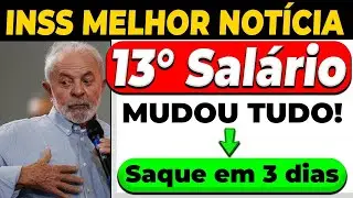 Agora: 13&ordm; SAL&Aacute;RIO LIBERADO com REAJUSTE e ANTECIPA&Ccedil;&Atilde;O - Veja as DATAS!