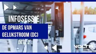 Infosessie deel 2 - laadpalenparken en de opmars van gelijkstroom