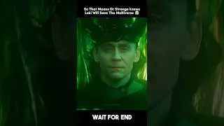 Doctor Strange Knows Loki Will Save The Multiverse 🤯 #shorts
