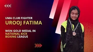 Urooj Fatima from UMA  Won Gold Medal in National Kick Boxing League