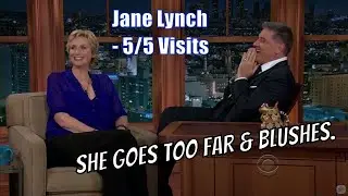 Jane Lynch - Goes Too Far! - 5/5 Visits In Chron. Order