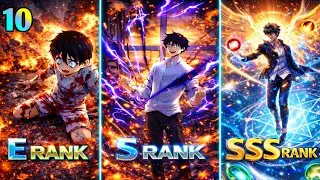 Everyone Bully MC Because He Awakens E Rank Ability But What After Second Awakening ( PART - 10 )