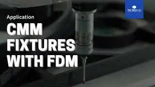 CMM Fixtures With FDM Technology | Stratasys 3D Printers
