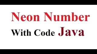 Neon Number  | Java Program | Programming With Code | Neon| #java #javaprograming #neonnumber #code
