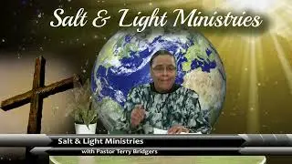 Salt &  Light Ministries 01-13-2026