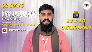 Day 02 | NON TECHNICAL PRE-PLACEMENT CLASSES | 29 & 30 December | B.Tech & Diploma | ONLINE CLASS |