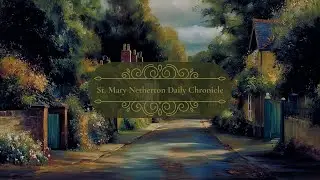 St. Mary Netherton Daily Chronicle - Evening News from the English Countryside (September 7th, 1925)