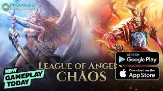 League of Angels: Chaos Gameplay MMORPG Android 2022