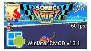 Sonic Drift 16-Bit Demo - 60fps - Winlator CMOD v13.1 (SD 8 Gen 3)