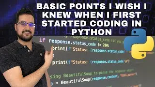 Basic points I wish I knew when I first started coding in Python