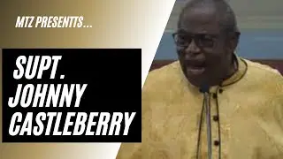 Mount Zion Holiness C.H.S.C. | Supt. Johnny Castleberry