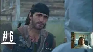 *DAYS GONE* PART- 6: WHAT IT IS OR WHAT IT MAY LEAD...