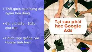 Kh&oacute;a Học Quảng c&aacute;o GOOGLE Ads